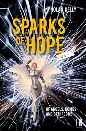 Cover for Nolan Kelly · Sparks of Hope (Book) (2024)