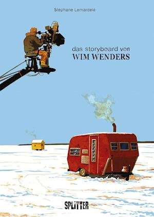 Das Storyboard von Wim Wenders - Stéphane Lemardelé - Livres - Splitter-Verlag - 9783987211287 - 26 juillet 2023