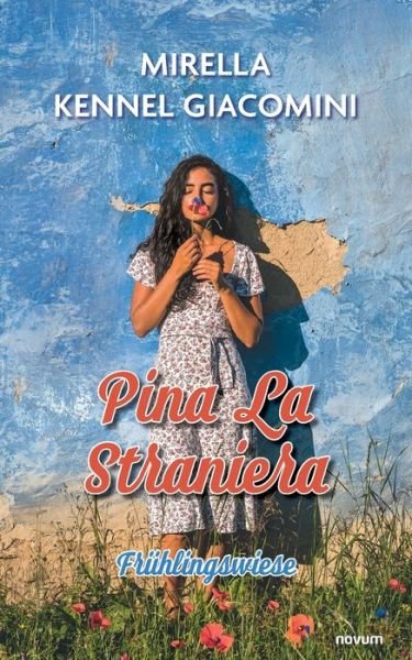Cover for Mirella Kennel Giacomini · Pina La Straniera (Book) (2024)