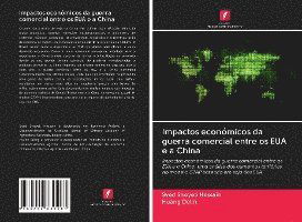 Impactos económicos da guerra c - Hossain - Książki - - 9786202830287 -