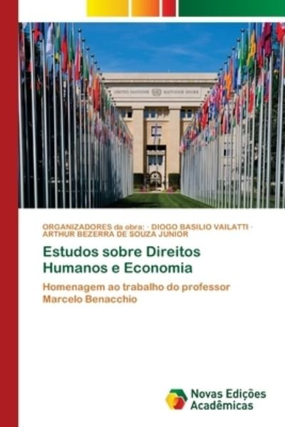 Cover for Organizadores Da Obra · Estudos sobre Direitos Humanos e Economia (Paperback Bog) (2021)