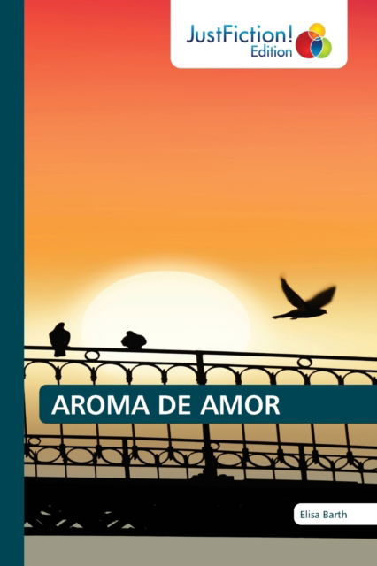 Cover for Elisa Barth · Aroma de Amor (Paperback Book) (2021)