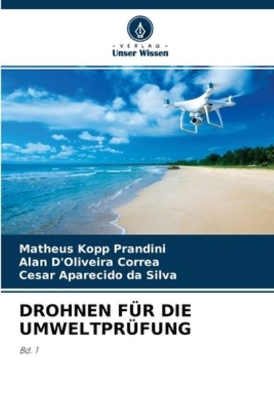 Cover for Matheus Kopp Prandini · Drohnen Fur Die Umweltprufung (Paperback Book) (2021)