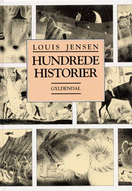 Cover for Louis Jensen · Louis Jensen: Hundrede historier (Bound Book) [1st edition] [Indbundet] (1999)