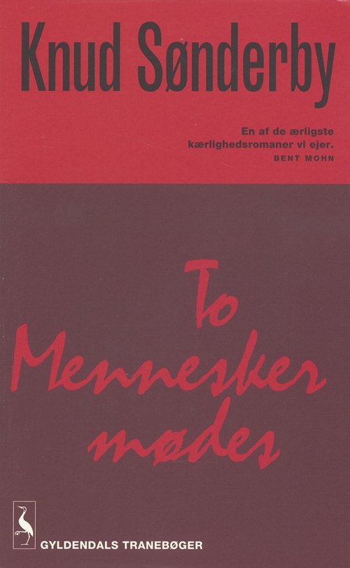 Cover for Knud Sønderby · Gyldendals Paperbacks: To mennesker mødes (Paperback Book) [6e uitgave] [Paperback] (2005)
