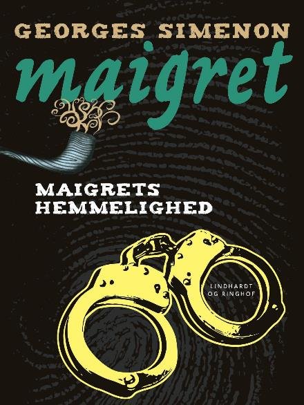 Cover for Georges Simenon · Maigret: Maigrets hemmelighed (Sewn Spine Book) [1er édition] (2019)