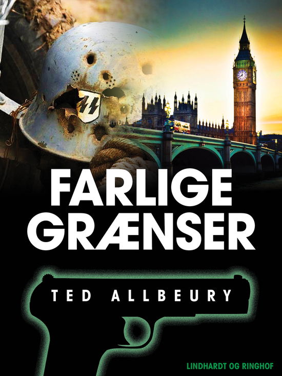 Cover for Ted Allbeury · Farlige grænser (Hæftet bog) [1. udgave] (2019)