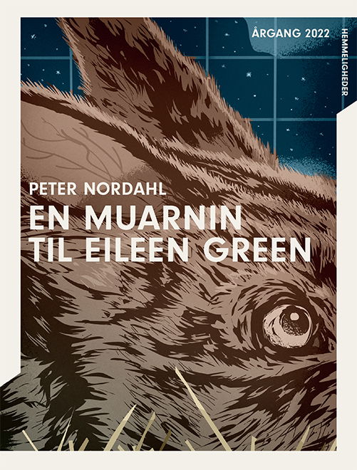 Peter Nordahl · Årgang 2022: Årgang 2022 - Hemmelighed: En muarnin til Eileen Green (Bound Book) [1.º edición] (2022)