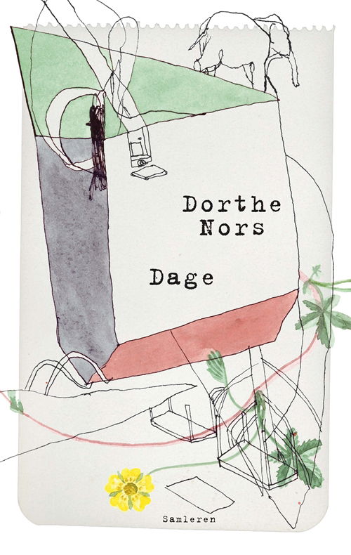 Cover for Dorthe Nors · Dage (Sewn Spine Book) [1.º edición] (2010)