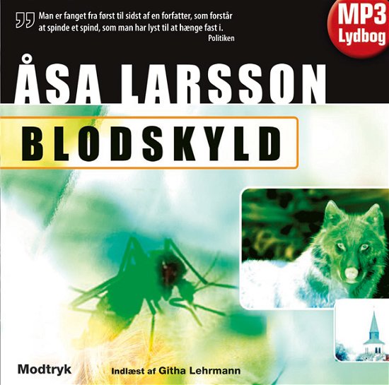 Cover for Åsa Larsson · Serien om Rebecka Martinsson: Blodskyld (Lydbok (MP3)) [1. utgave] [Lydbog] (2009)