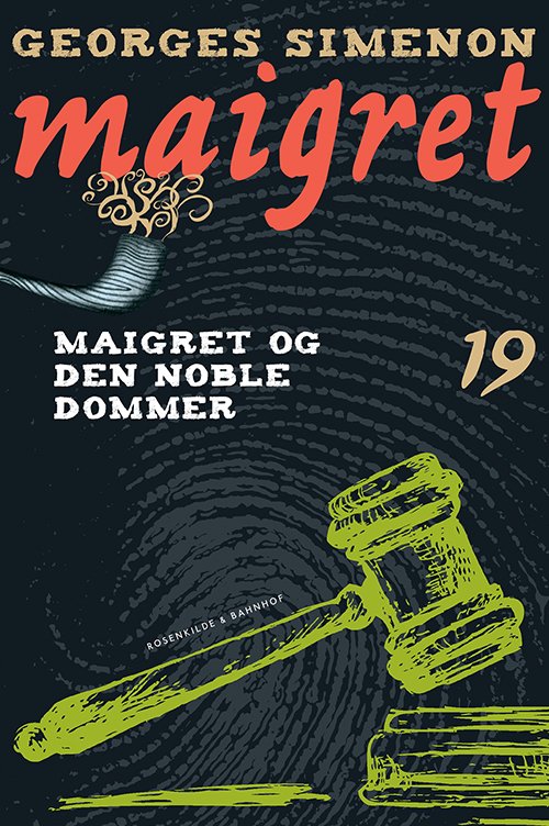 Maigret: Maigret 19 Maigret og den noble dommer - Georges Simenon - Libros - Rosenkilde & Bahnhof - 9788771284287 - 7 de octubre de 2013