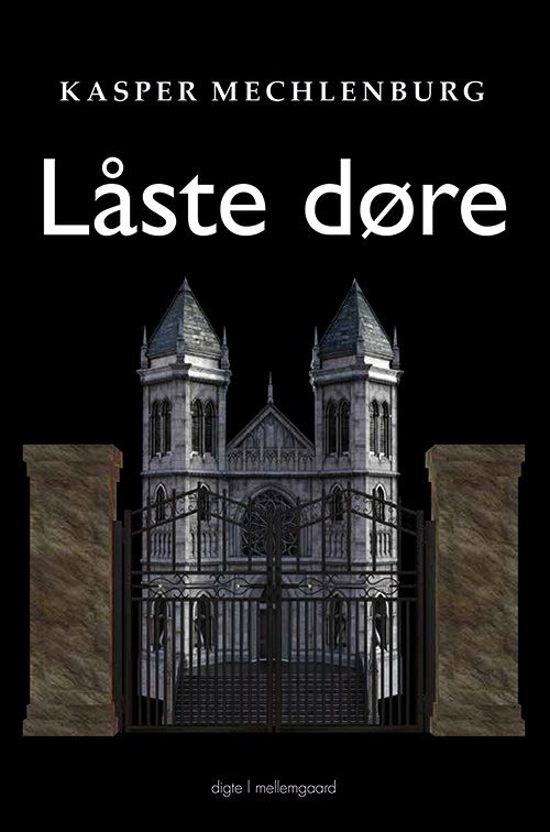 Cover for Kasper Mechlenburg · Låste døre (Heftet bok) [1. utgave] (2020)