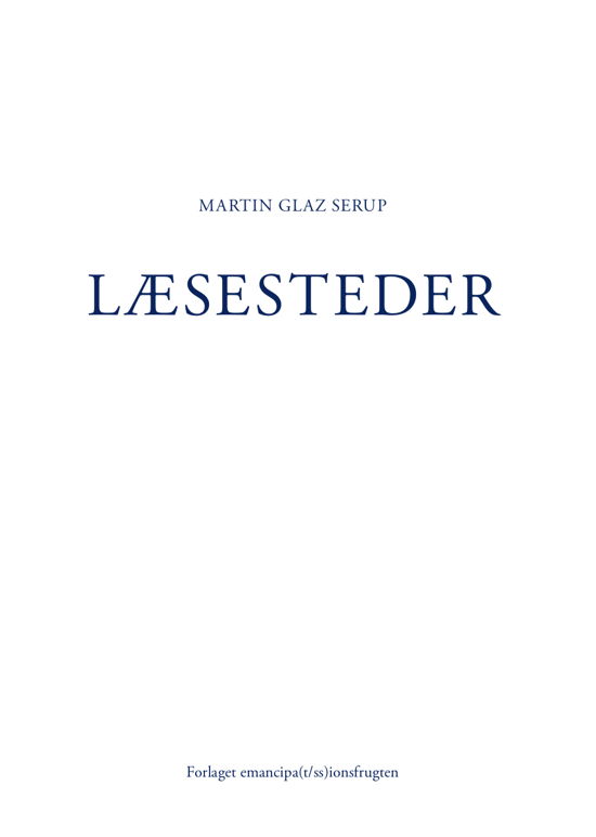 Cover for Martin Glaz Serup · Læsesteder (Sewn Spine Book) [1th edição] (2018)