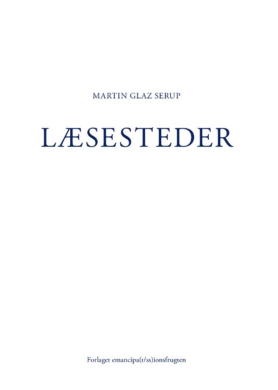 Cover for Martin Glaz Serup · Læsesteder (Sewn Spine Book) [1st edition] (2018)