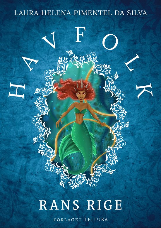 Cover for Laura Helena Pimentel da Silva · Havfolk: Havfolk - Rans rige (Hardcover Book) [1. wydanie] (2024)