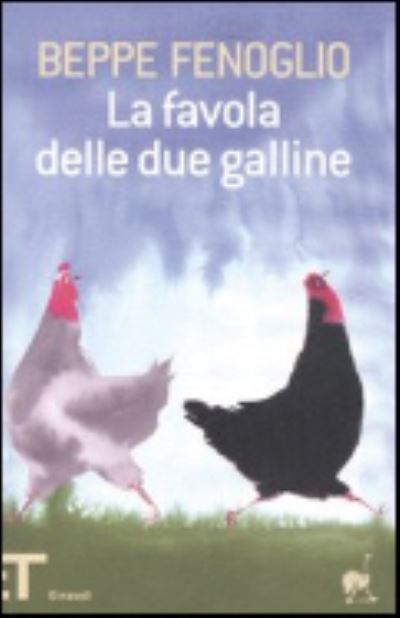 Cover for Beppe Fenoglio · La favola delle due galline (Paperback Book) (2008)