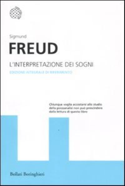 L'interpretazione dei sogni - Sigmund Freud - Merchandise - Bollati Boringhieri - 9788833922287 - March 16, 2011