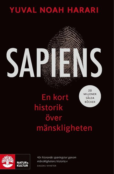 Sapiens : en kort historik över mänskligheten - Yuval Noah Harari - Bücher - Natur & Kultur Allmänlitteratur - 9789127147287 - 9. Oktober 2020