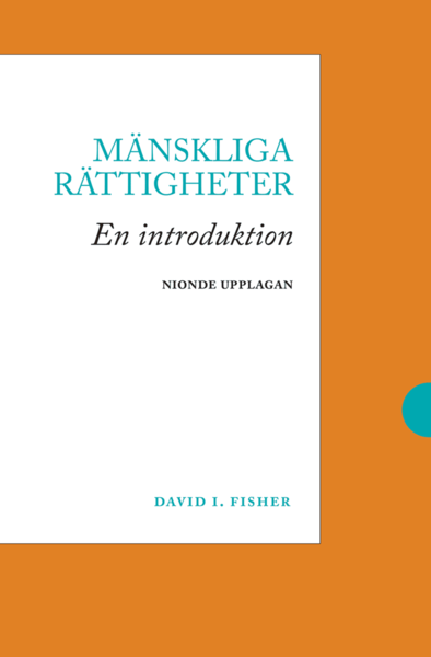 Cover for David Fisher · Mänskliga rättigheter : en introduktion (Buch) (2020)