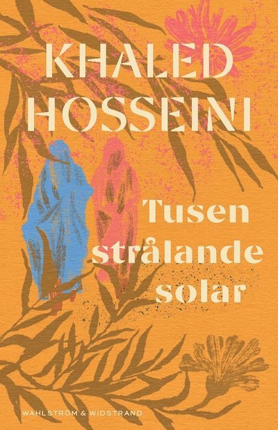 Cover for Khaled Hosseini · Tusen strålande solar (N/A) (2023)