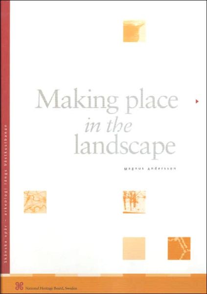 Cover for Magnus Andersson · Making Place in the Landscape (Hardcover Book) (2004)