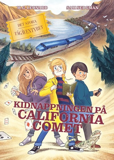 Cover for Sam Sedgman · Det stora tågäventyret: Kidnappningen på California Comet (Bound Book) (2021)