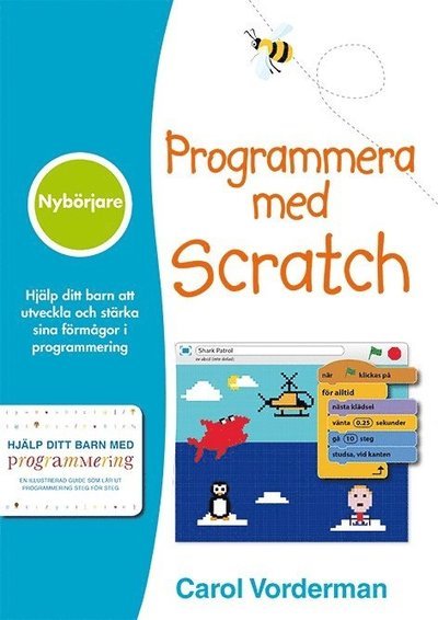 Cover for Carol Vorderman · Programmera med Scratch : nybörjare (Bok) (2017)
