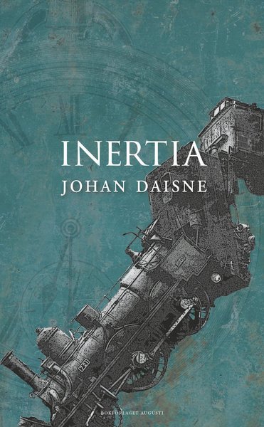 Cover for Johan Daisne · Inertia (Bound Book) (2021)