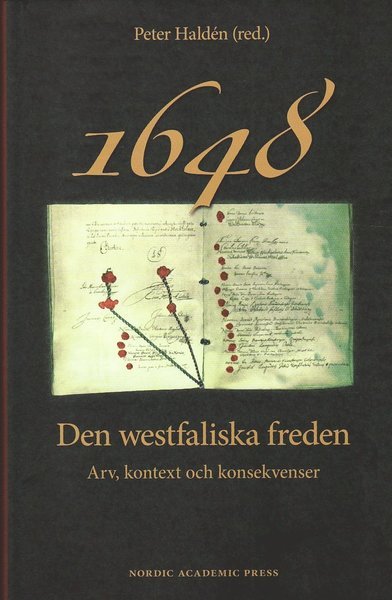 Cover for Bo Stråth · 1648 : den westfaliska freden - arv, kontext och konsekvenser (Inbunden Bok) (2009)
