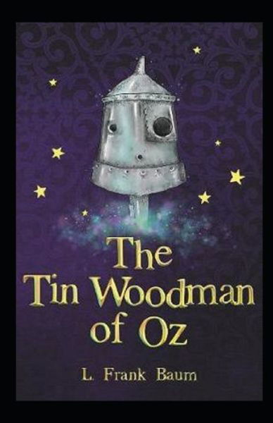 Cover for L Frank Baum · &quot;The Tin Woodman of Oz (classics illustrated) &quot; (Pocketbok) (2021)