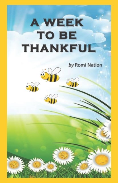 Cover for Romi Nation · A week to be thankful (Pocketbok) (2021)