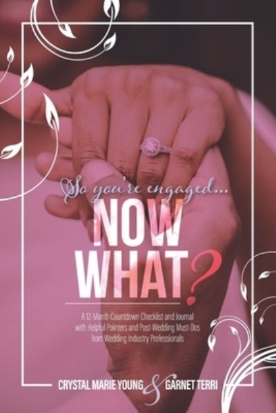 Cover for Garnet Terri · So you're engaged...Now What? (Paperback Book) (2020)