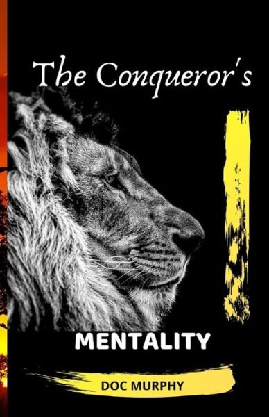 Cover for Doc Murphy · The Conqueror's Mentality (Taschenbuch) (2020)