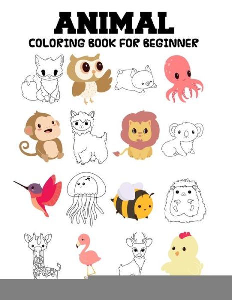 Cover for Sunshinesky Coloring Co · Animal Coloring Book For Beginner (Paperback Book) (2020)