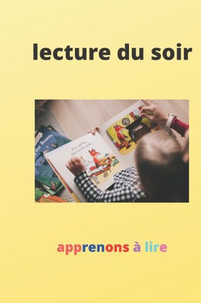 Cover for Marieme Ouneflousse · La Lecture Du Soir (Paperback Book) (2020)