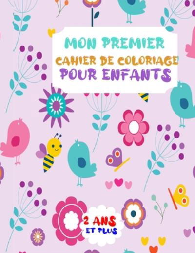 Cover for Bm Les Petits Bouts de Chou · Mon premier cahier de coloriage pour enfants 2 ans et plus (Pocketbok) (2020)