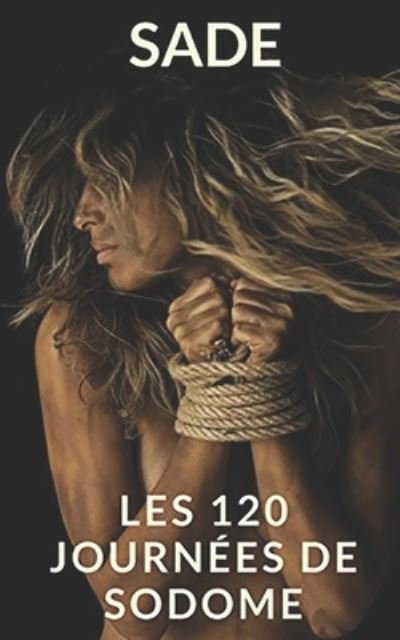 Cover for Marquis de Sade · Les 120 journees de Sodome (Paperback Book) (2020)