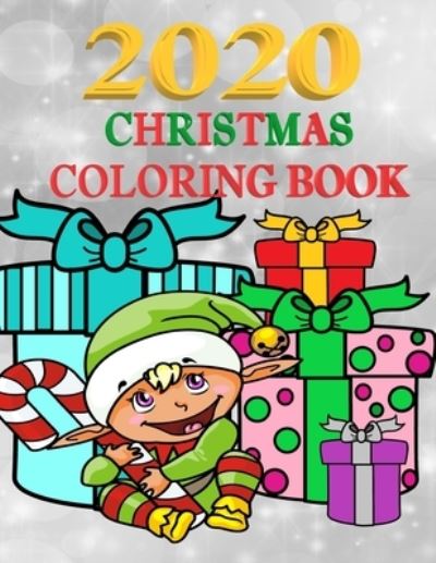 Cover for Mercedez Daniels · Christmas Coloring Book 2020 (Paperback Book) (2020)