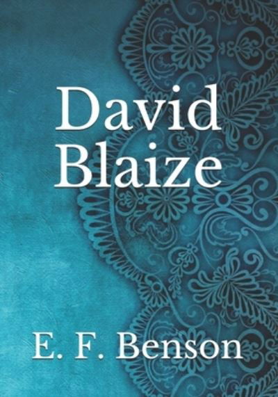 Cover for E F Benson · David Blaize (Paperback Book) (2021)