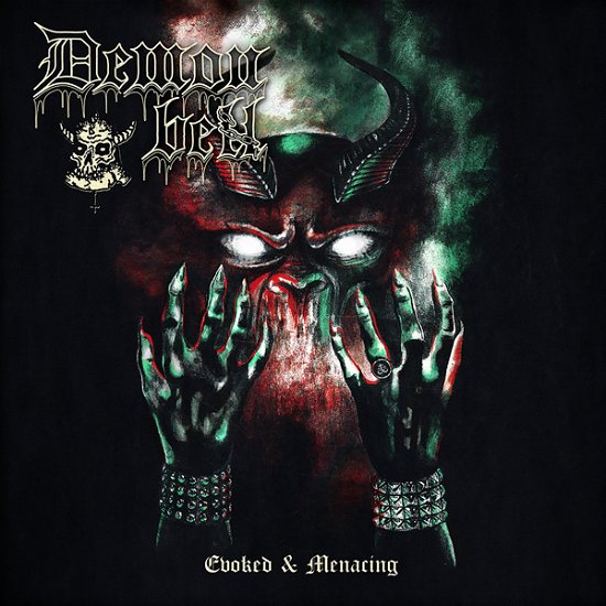 Cover for Demon Bell · Evoked &amp; Menacing (CD) (2020)