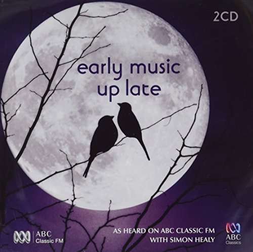 Cover for Early Music Up Late (CD) (2010)