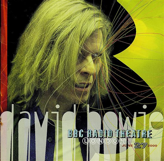 Cover for DAVID BOWIE · BBC Radio Theatre London June 27 2000 (LP) (2023)