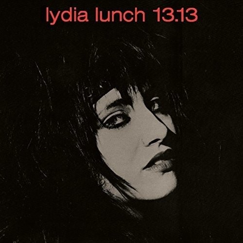 Cover for Lydia Lunch · 13.13 (CD) (2017)
