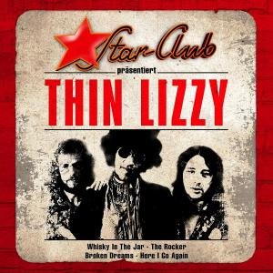 Cover for Thin Lizzy · Star Club (CD) (2009)