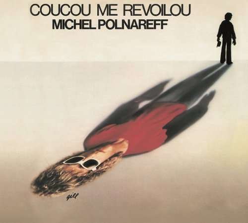 Cover for Michel Polnareff · Coucou Me Revoilou (LP) (2017)