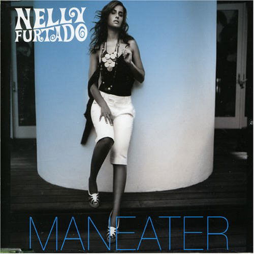 Maneater - Nelly Furtado - Musikk - GEFFEN - 0602517096288 - 10. oktober 2006