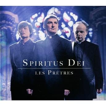 Cover for Les Pretres · Spiritus Dei (CD) (2010)