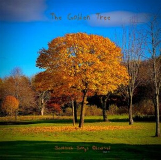 Cover for Golden Tree · ...Presents Scottish Songs Observed (CD) (2024)