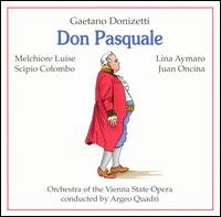 Cover for Donizetti / Luise / Oncina / Aymaro / Quadri · Don Pasquale (CD) (2004)
