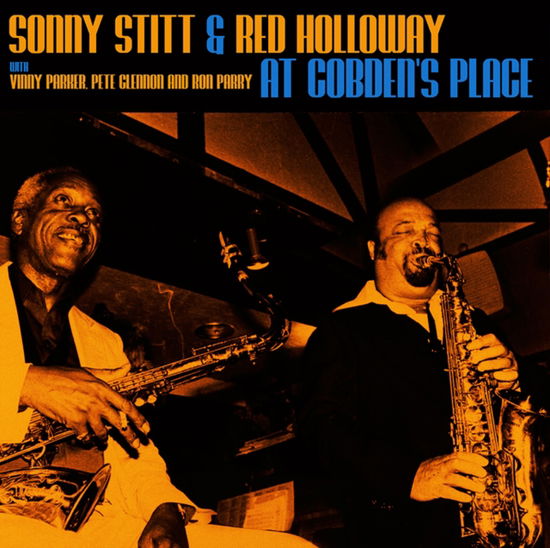 Cover for Sonny Stitt &amp; Red Holloway · Live At Cobdens Place 1981 (Orange Vinyl) (LP) (2025)